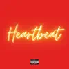 Tyree Barnes - Heartbeat (feat. BlackGenius & Chad B.) - Single